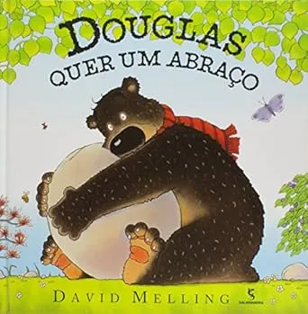DOUGLAS QUER UM ABRAÇO - SALAMANDRA Imagem