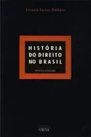 HISTORIA DO DIREITO NO BRASIL (PRODUTO USADO - MUITO BOM)