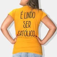 Baby look É Lindo Ser Católico - Foto 3