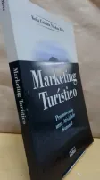 MARKETING TURISTICO : PROMOVENDO UMA ATIVIDADE SAZONAL (PRODUTO USADO - MUITO BOM)