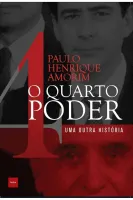 O QUARTO PODER (PRODUTO USADO - MUITO BOM)