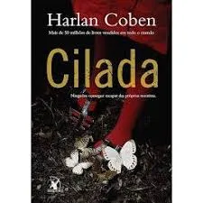 CILADA - NINGUEM CONSEGUE ESCAPAR DAS PROPRIAS MENTIRAS (PRODUTO USADO - MUITO BOM)