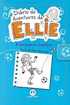 DIARIO DE AVENTURAS DA ELLIE A VERDADEIRA JOGADORA (PRODUTO USADO - MUITO BOM)