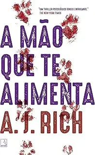 A MAO QUE TE ALIMENTA (PRODUTO USADO - MUITO BOM)