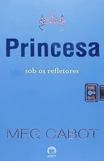 A PRINCESA SOB OS REFLETORES VOL 2 (PRODUTO USADO - MUITO BOM)