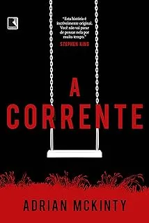 A CORRENTE (PRODUTO USADO - MUITO BOM)