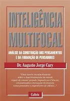 INTELIGENCIA MULTIFOCAL - ANALISE DA CONSTRUÇAO DOS PENSAMENTOS E DA FORMAÇAO DE PENSADORES (PRODUTO USADO - MUITO BOM)