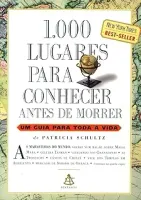 1000 LUGARES PARA CONHECER ANTES DE MORRER (PRODUTO USADO - BOM)