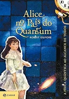 ALICE NO PAIS DO QUANTUM (PRODUTO USADO - MUITO BOM)