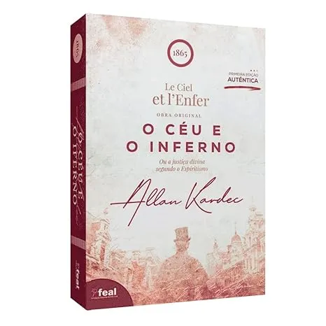 O CEU E O INFERNO OU A JUSTIÇA DIVINA SEGUNDO O ESPIRITISMO (PRODUTO USADO - MUITO BOM)