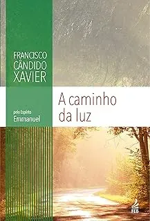 A CAMINHO DA LUZ (PRODUTO NOVO)