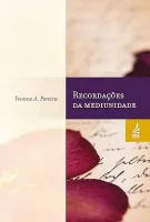 RECORDAÇOES DA MEDIUNIDADE (PRODUTO USADO - MUITO BOM)