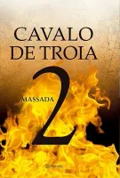 CAVALO DE TROIA 2 - MASSADA 2º EDIÇAO (PRODUTO USADO - MUITO BOM)
