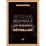 TODA SEGUNDA E UM PEQUENO REVEILLON (PRODUTO USADO - COMO NOVO)