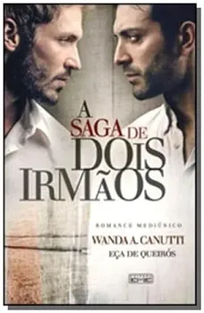 A SAGA DE DOIS IRMAOS (PRODUTO USADO - MUITO BOM)