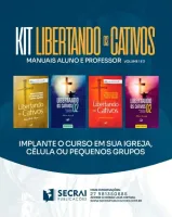 Kit Libertando os Cativos 1 e 2 (aluno e professor)