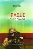IRAQUE UM CONFLITO POLEMICO (PRODUTO USADO - MUITO BOM)