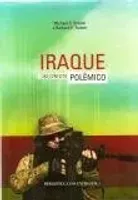 IRAQUE UM CONFLITO POLEMICO (PRODUTO USADO - MUITO BOM)
