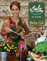 BELA COZINHA: - AS RECEITAS - VOLUME 1 (PRODUTO USADO - MUITO BOM)