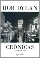 BOB DYLAN - CRONICAS VOLUME 1 (PRODUTO USADO - MUITO BOM)