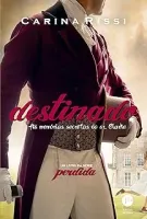 DESTINADO AS MEMORIAS SECRETAS DO SR CLARKE UM LIVRO DA SERIE PERDIDA (PRODUTO USADO - BOM)