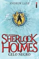 O JOVEM SHERLOCK HOLMES GELO NEGRO VOLUME 3 (PRODUTO USADO - MUITO BOM)