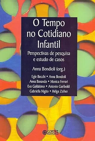 O TEMPO NO COTIDIANO INFANTIL (PRODUTO USADO - COMO NOVO)