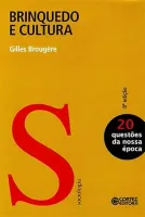 BRINQUEDO E CULTURA (PRODUTO NOVO)