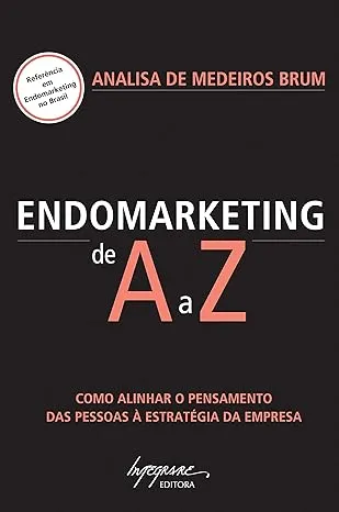 ENDOMARKETING DE A A Z (PRODUTO USADO - MUITO BOM)