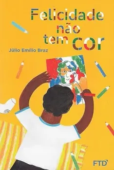 FELICIDADE NAO TEM COR (PRODUTO USADO - MUITO BOM)