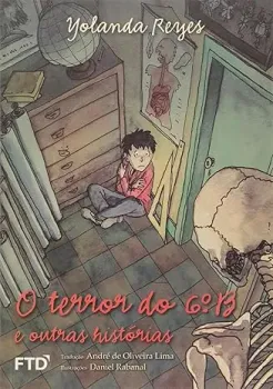 O TERROR DO 6º B E OUTRAS HISTORIAS (PRODUTO USADO - MUITO BOM)