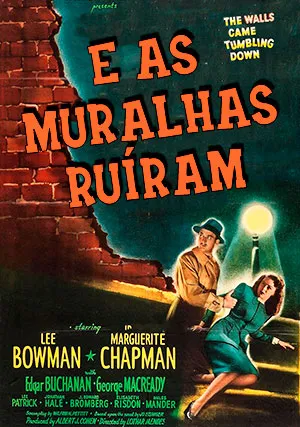 E as Muralhas Ruíram