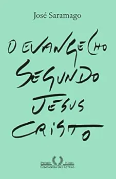 O EVANGELHO SEGUNDO JESUS CRISTO (NOVA EDIÇAO) (PRODUTO NOVO)