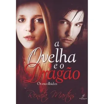 A OVELHA E O DRAGAO OS ESCOLHIDOS (PRODUTO USADO - MUITO BOM)