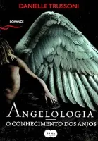 ANGELOLOGIA O CONHECIMENTO DOS ANJOS (PRODUTO USADO - BOM)