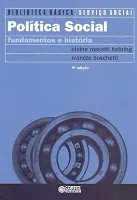 POLITICA SOCIAL-FUNDAMENTOS E HISTORIA: FUNDAMENTOS E HISTORIA (PRODUTO NOVO)