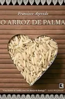 O ARROZ DE PALMA (PRODUTO USADO - MUITO BOM)