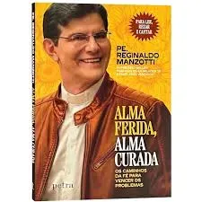 Livro Alma ferida Alma curada