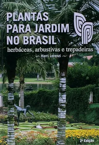 PLANTAS PARA JARDIM NO BRASIL. HERBACEAS, ARBUSTIVAS E TRPADEIRAS (PRODUTO USADO - MUITO BOM)