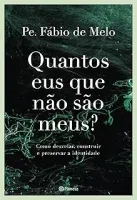 QUANTOS EUS QUE NAO SAO MEUS? (PRODUTO USADO - MUITO BOM)