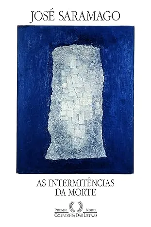AS INTERMITENCIAS DA MORTE (PRODUTO USADO - MUITO BOM)