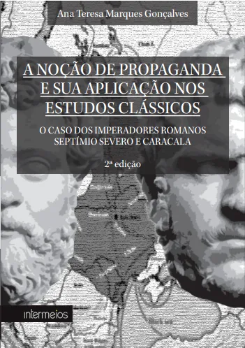 A NOÇÃO DE PROPAGANDA E SUA APLICAÇÃO NOS ESTUDOS CLÁSSICOS Imagem