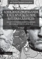 A NOÇÃO DE PROPAGANDA E SUA APLICAÇÃO NOS ESTUDOS CLÁSSICOS
