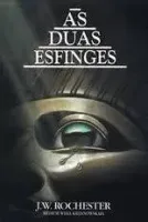 AS DUAS ESFINGES (PRODUTO USADO - MUITO BOM)