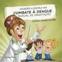 Coleção A Escola no Combate à Dengue - Foto 8
