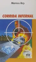CORRIDA INFERNAL (PRODUTO USADO - MUITO BOM)