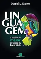 LINGUAGEM A HISTORIA DA MAIOR INVENÇAO DA HUMANIDADE (PRODUTO NOVO)