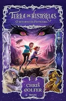 TERRA DE HISTORIAS 2: O RETORNO DA FEITICEIRA (PRODUTO USADO - MUITO BOM)