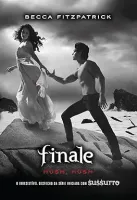 FINALE SERIE HUSH HUSH VOL 4 (PRODUTO USADO - MUITO BOM)