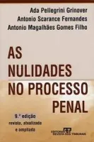 AS NULIDADES NO PROCESSO PENAL (PRODUTO USADO - MUITO BOM)